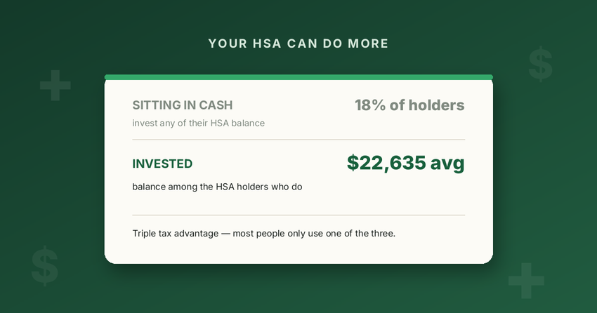 A card comparing HSA balances left in cash versus HSA balances that are invested